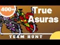 Team hunt true asuras level 400 6kk exp