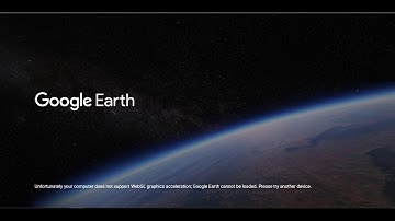 Google Earth Error - Unfortunately your computer does not support WebGL graphics acceleration. FIXED