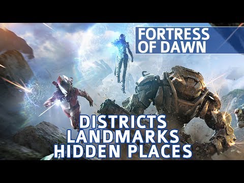 Anthem - Fortress of Dawn Landmark Locations / Districts / Hidden Place (Explorer: Fortress of Dawn)