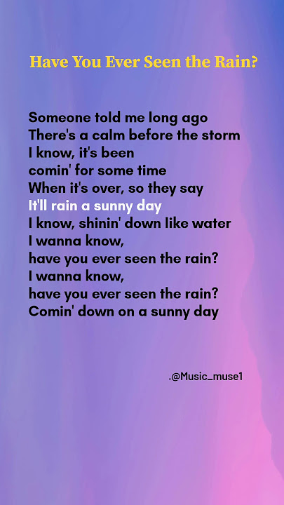 Have You Ever Seen the Rain? Lyrics - Creedence Clearwater Revival #lyrics