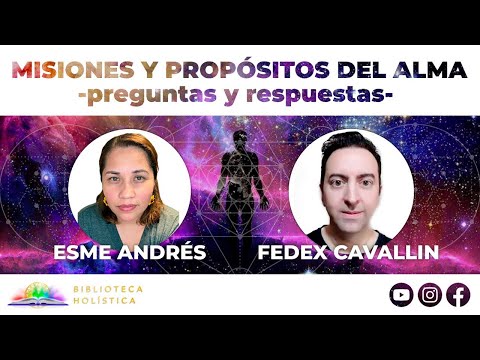 MISIONES Y PROPÓSITOS DEL ALMA