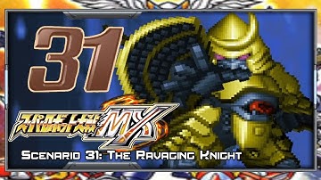 Super Robot Wars MX - Walkthrough - Scenario 31A (Earth) [The Ravaging Knight]