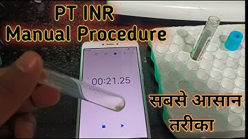 PT INR manual procedure | Prothrombin time test | PT manual test