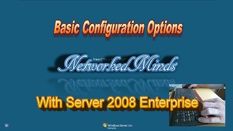 Server 2008 Initial Configuration Tasks