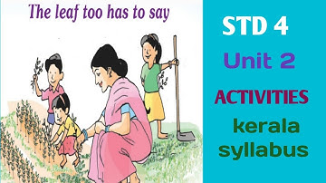 Standard  4 /E V S/Unit 2 ACTIVITIES  /The leaf too has to say
