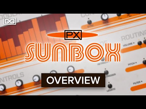 UVI PX SunBox | Overview