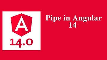 pipe in Angular 14 - Angular 14