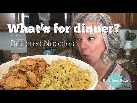 What's for Dinner? | How to make BUTTERED NOODLES | *How Ines Rolls*