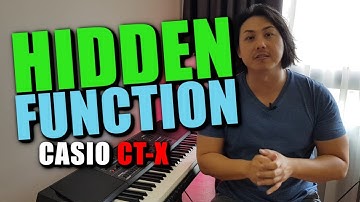 Why did Casio HIDE this in Casio CT-X5000, CT-X9000IN & CT-X3000?