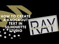 How to create a Knockout text using Silhouette Studio