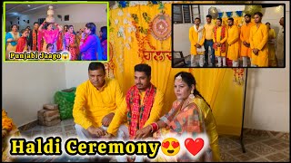 haldi ki rasam ho gyi | Best Jaago ceremony | Punjabi Marriage