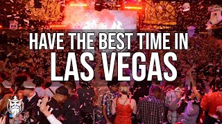 Unbelievable Secrets to Having the Best Time EVER in Vegas!