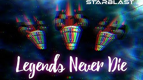 Legends Never Die - STARBLAST.IO [Asia AOW & A-s Match]