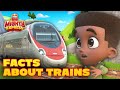 Learn facts about trains with mighty express  learn with mighty   mighty express official