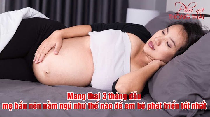 Tư thế nằm tốt nhất cho thai nhi