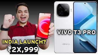 Vivo T3 Pro 5g India Launch & Price? 🔥