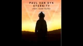 Eternity (feat. Adam Young)- Paul Van Dyke