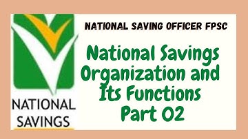National Saving Officer (National Saving Organization and  Its Functions) Part 02