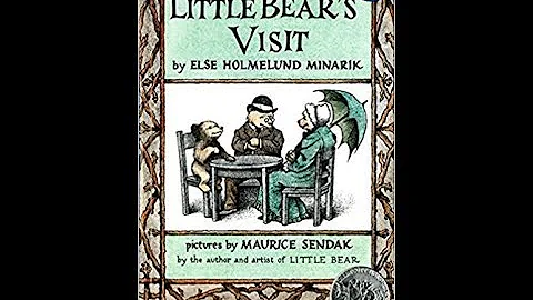 Little Bear's Visit by Else Holmelund Minarik