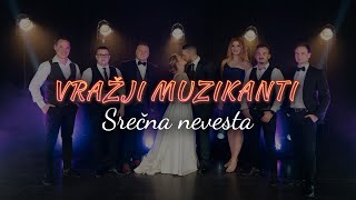 Vražji - Srečna nevesta