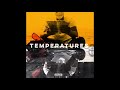 BadDamon Temperatures (Prod. by FeezyDisaBangah)