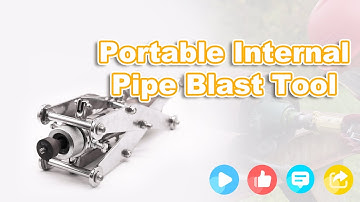 Portable Internal Pipe Blast Tool