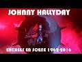 Entrées sur scène Johnny Hallyday - 1962-2016