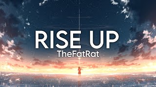 TheFatRat - Rise Up (Slowed & Reverb)