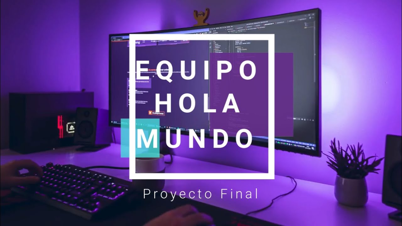 Proyecto Integrador Grupo Hola Mundo Cohorte 2022 en Python - YouTube