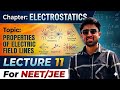 Properties of electric field line//electrostatic lecture 11//physics for class 12th/NEET/JEE/
