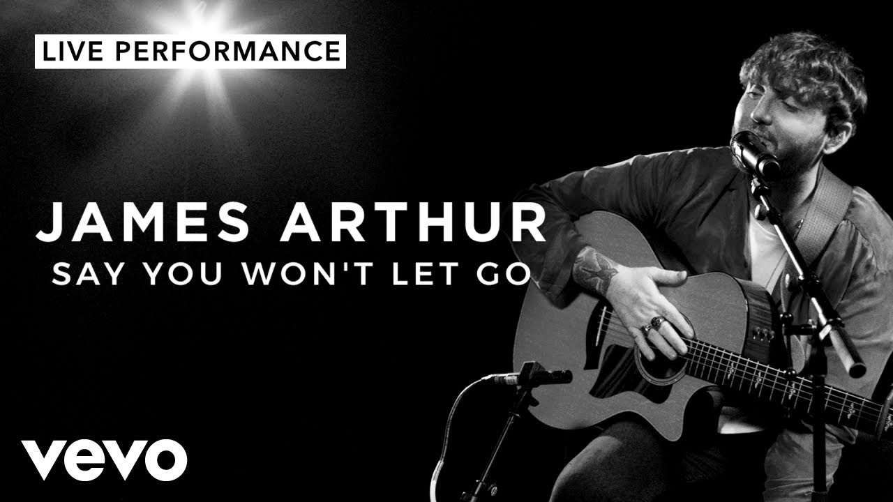 James Arthur - Say You Won't Let Go (Lyrics)