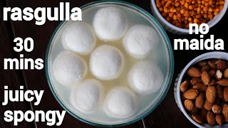 rasgulla recipe with homemade chenna - tips & tricks | छैना रसगुल्ला | sponge bengali rosogulla