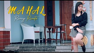 Mahal - Rency Renata | OM EVITA feat Iphank Sera Dkk