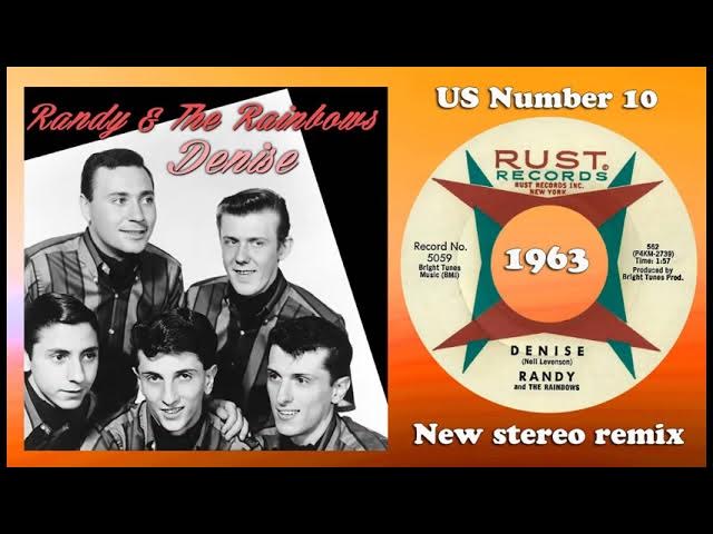 Randy & The Rainbows - Denise - 2022 stereo remix Randy & The Rainbows - Denise - 2022 stereo remix