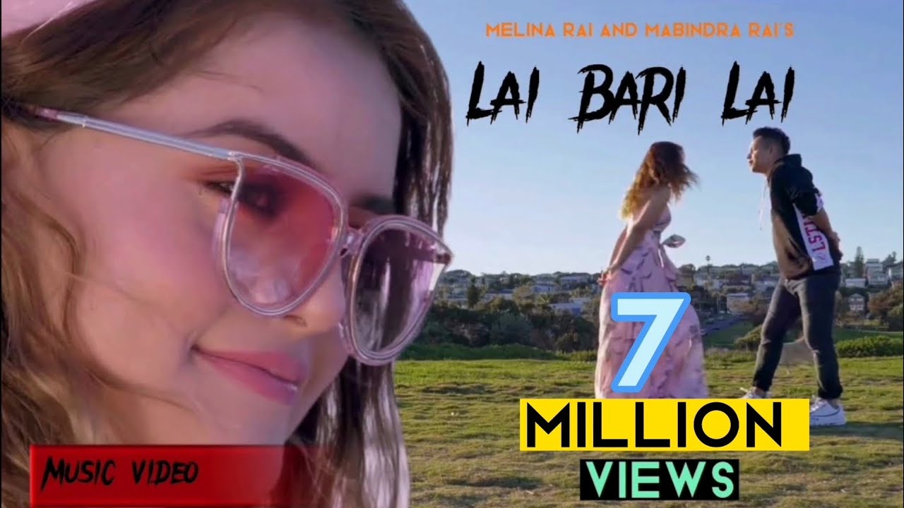 LAI BARI LAI - Melina Rai  X Mabindra Rai Ft Anzu  bb And Shailesh Hamal