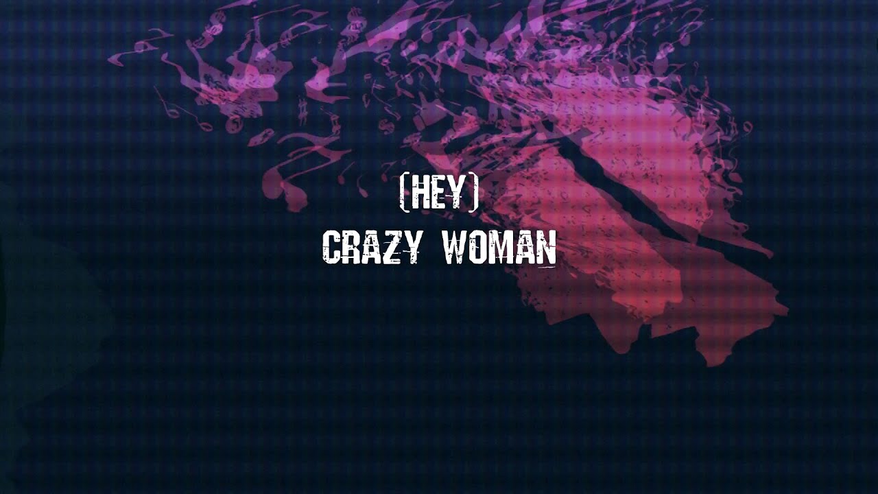 Blind Mind Hey Crazy Woman (Lyrics) 2019. VERSION YouTube