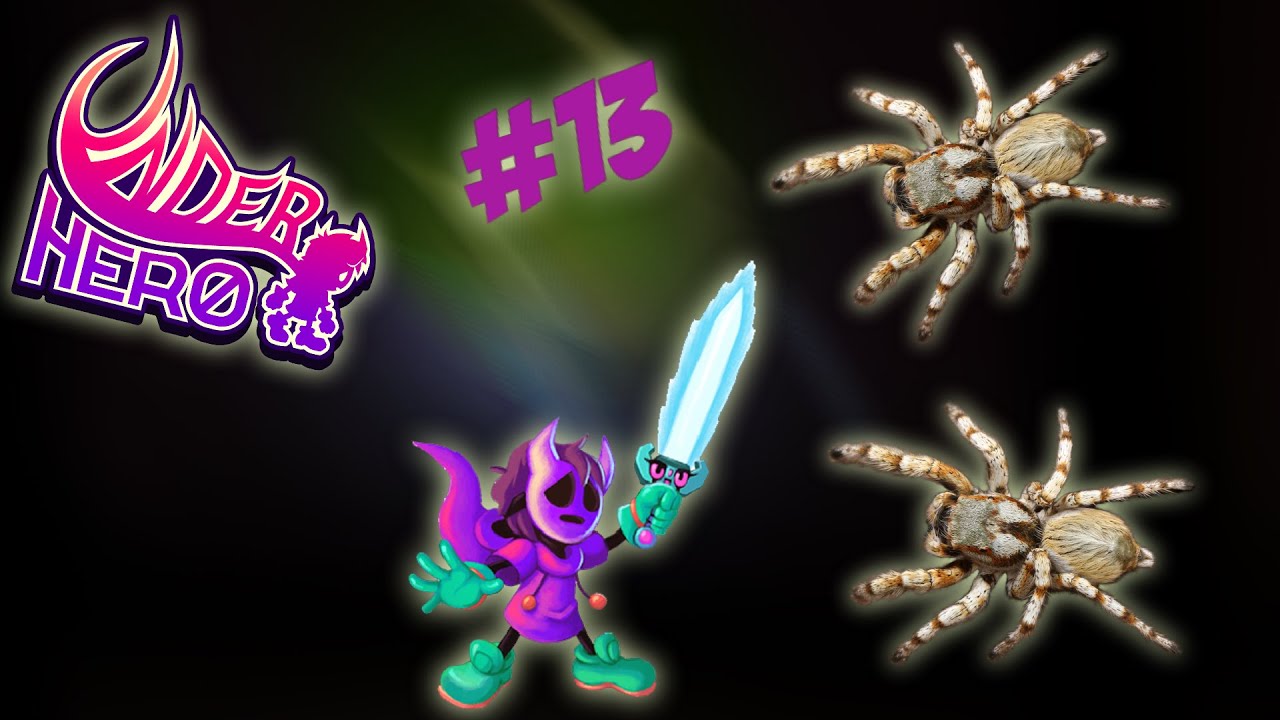 Underhero Pt 13 These Spiders Are The Worst! | Polliegon Gaming
