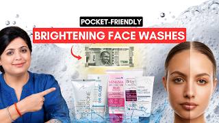 Best Face Washes for Brighter Skin | Dermatologist Approved