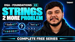 String Problems in Python: 2 More DSA Problems You Must Solve | Tab  47
