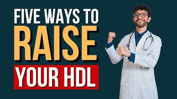 How to raise your HDL? | 5 Amazing Hacks to Skyrocket Your HDL Levels!