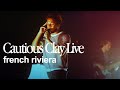 Cautious Clay - French Riviera (LIVE performance @ The Fonda Theatre)