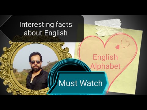 English Alphabet (interesting facts)A