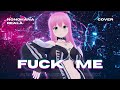 【オリジナルMV】FUCK ME (Ark-Z HARDCORE Remix）- I've sound／Cover by 乃々花りあら【Vtuber／歌ってみた】