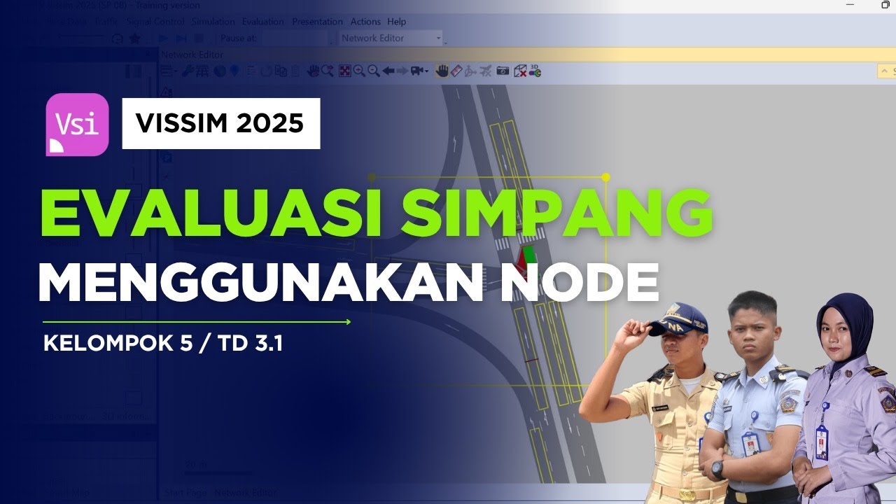 EVALUASI SIMPANG MENGGUNAKAN NODE DI APLIKASI VISSIM - YouTube