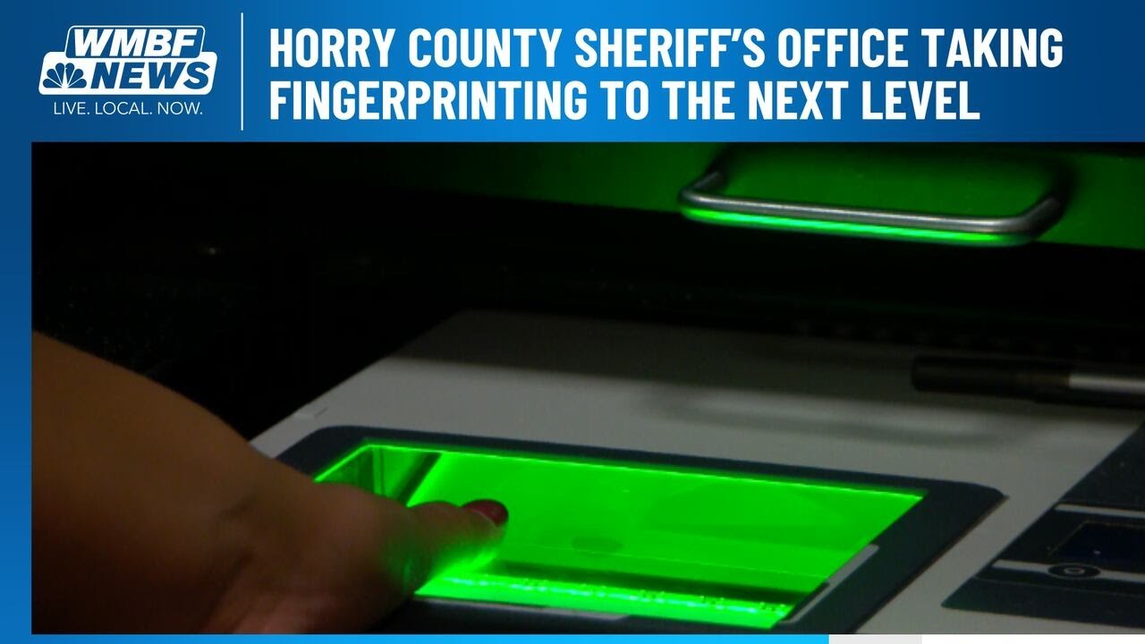 Horry County Sheriff’s Office taking fingerprinting to the next level