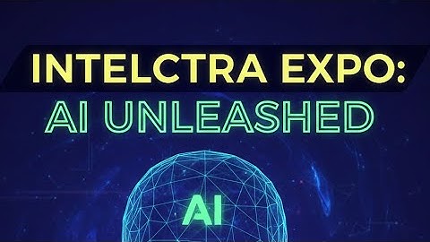 AI Innovations Unleashed: Discover Intellectra Expo