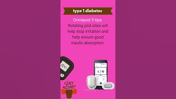 Type 1 diabetes, omnipod 5 tips rotation of sites help good insulin absorption & stop irritation