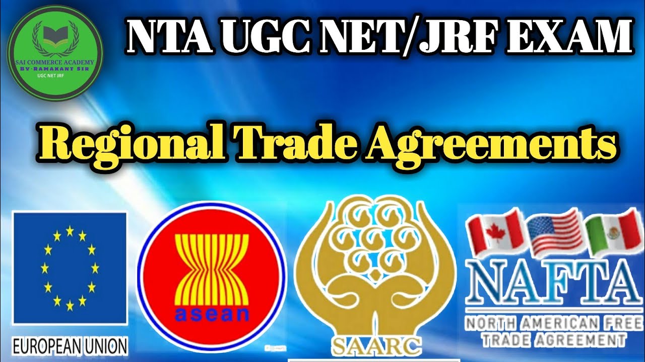 Regional Trade Agreements - Preferential Trade Agreement, Free Trade  Agreement, Custom Union 