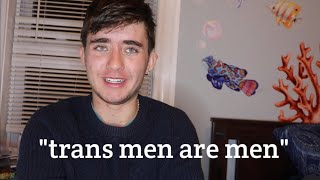 Trans men who aren't comfortable being men?