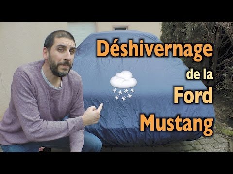 🌨  Déshivernage ☀️  de la Mustang 🐴